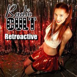 Radio Cult : Retroactive